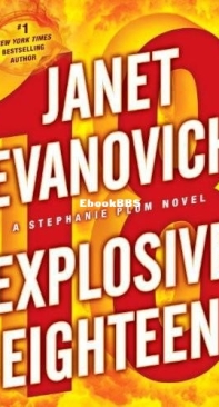 Explosive Eighteen - Stephanie Plum 18 - Janet Evanovich - English