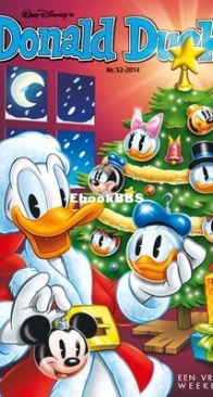 Donald Duck - Dutch Weekblad - Issue 52 - 2014 - Dutch