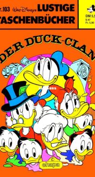 Lustiges Taschenbuch 103 - Der Duck-Clan - Ehapa Verlag 1985 - German