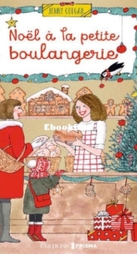 Noël à la Petite Boulangerie - Jenny Colgan - French
