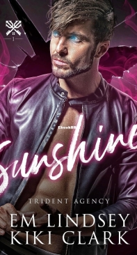 Sunshine - Trident Legacy 01 - EM Lindsey and Kiki Clark - English