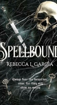 Spellbound - Embracing Darkness Collection - Rebecca L. Garcia - English