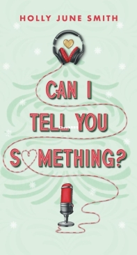 Can I Tell You Something - Holly June Smith - English