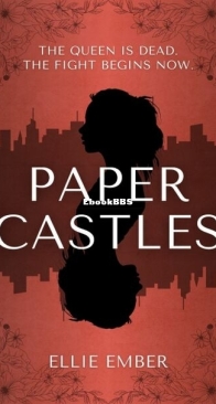 Paper Castles - Paper Castles Trilogy 1 - Ellie Ember - English