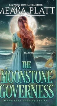 The Moonstone Governess - The Moonstone Landing 04 - Meara Platt - English