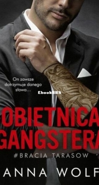 Obietnica Gangstera - Gangsterzy 5 - Anna Wolf - Polish
