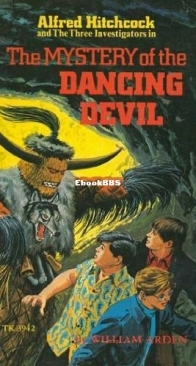 The Mystery of the Dancing Devil - Alfred Hitchcock and The Three Investigators 25 - William Arden - English