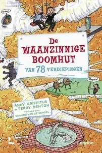 De Waanzinnige Boomhut Van 78 Verdiepingen - Terry Dent ...