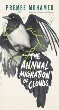 The Annual Migration of Clouds - The Annual Migration of Clouds 1 - Premee Mohamed - English