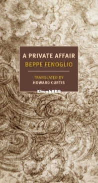 A Private Affair - Beppe Fenoglio - English