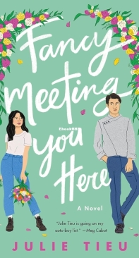 Fancy Meeting You Here - Julie Tieu - English