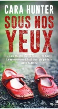 Sous Nos Yeux - Une Enquête d'Adam Fawley 1 - Cara Hunter - French