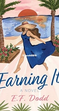 Earning It - E. F. Dodd - English