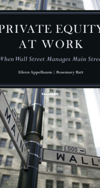 Private Equity at Work - Eileen Appelbaum and Rosemary Batt - English