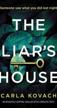 The Liar's House - Detective Gina Harte 4 - Carla Kovach - English