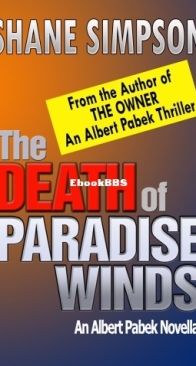 The Death of Paradise Winds - Albert Pabek 0.5 - Shane Simpson - English