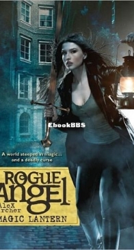 Magic Lantern - Rogue Angel 36 - Alex Archer - English