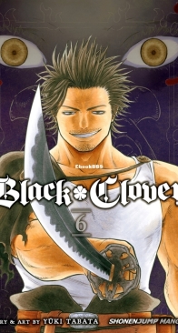 Black Clover 06 - Viz 2017 - Yūki Tabata - English