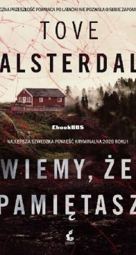 Wiemy, Że Pamiętasz - Eira Sjodin 1 - High Coast 1 - Tove Alsterdal - Polish