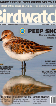 Birdwatch UK - Issue 359 - 05.2022 - English