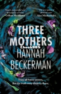 Three Mothers - Hannah Beckerman - English