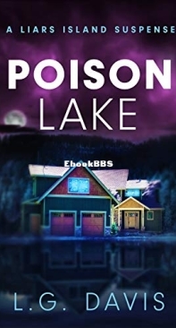 Poison Lake - Liars Island 7 - L. G. Davis - English