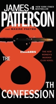 The 8th Confession [Woman's Murder Club 08] - James Patterson - Maxine Paetro - English