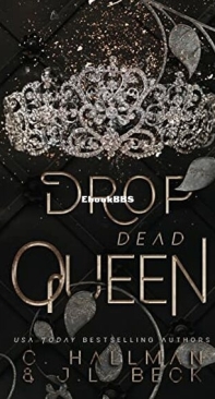 Drop Dead Queen - Corium University 2 - C. Hallman,  J. L. Beck - English