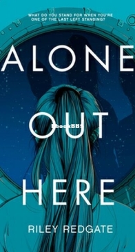 Alone Out Here - Riley Redgate - English