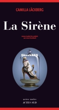 La Sirène - Fjällbacka 6 - Camilla Läckberg - French
