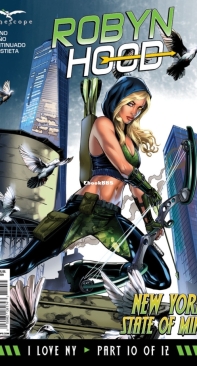 Robyn Hood: I Love NY 10 ( of 12) - Zenescope 2017 - Lou Iovino - English