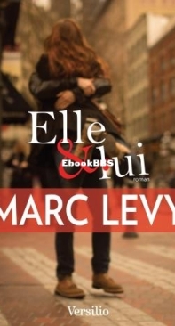 Elle Et Lui - Marc Levy - French