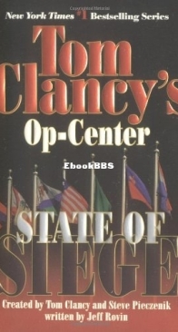 State of Siege - Tom Clancy's Op-Center 6 - Jeff Rovin, Tom Clancy, Steve Pieczenik - English