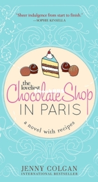 The Loveliest Chocolate Shop in Paris - Jenny Colgan - English
