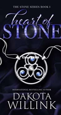 Heart Of Stone - The Stone 01 - Dakota Willink - English