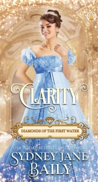 Clarity - Diamonds Of The First Water 01 - Sydney Jane Baily - English