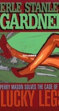 The Case of the Lucky Legs - Perry Mason 3 - Erle Stanley Gardner - English