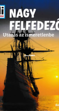 Nagy Felfedezők - Mi Micsoda - Karin Finan - Hungarian