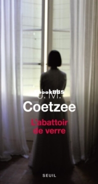 L'Abattoir De Verre - John Maxwell Coetzee - French