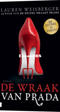 De Wraak Van Prada - Lauren Weisberger - Dutch