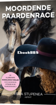 Moordende Paardenrace - Vera Stupenea - Dutch