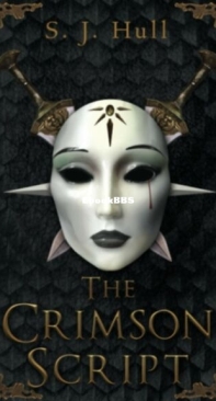 The Crimson Script - S. J. Hull - English