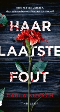 Haar Laatste Fout - Detective Gina Harte 6 - Carla Kovach - Dutch