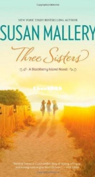 Three Sisters - Blackberry Island 2 - Susan Mallery - English