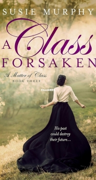 A Class Forsaken - A Matter Of Class 03 - Susie Murphy - English