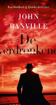 De Verdronkene - St. John Strafford 5 - John Banville - Dutch