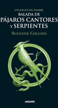 Balada De Pájaros Cantores Y Serpientes - The Hunger Games 00 - Suzanne Collins - Spanish