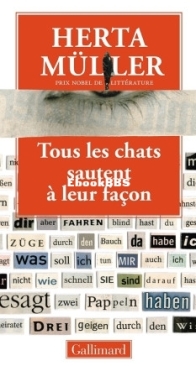 Tous Les Chats Sautent A Leur Façon - Herta Müller - French