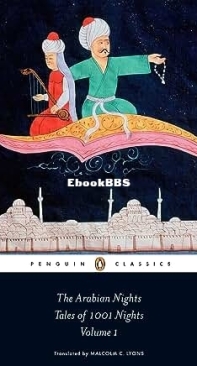The  Arabian Nights  - Tales of 1001 Nights - Vol. 1  - Malcolm Lyons -English