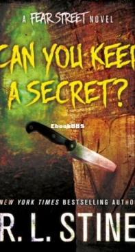 Can You Keep a Secret ? - Fear Street Relaunch 4 - R. L. Stine - English